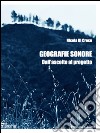 Geografie sonore. Dall'ascolto al progetto libro