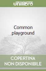 Common playground