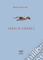 Versi in libertà libro