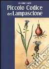 Piccolo codice del lampascione libro