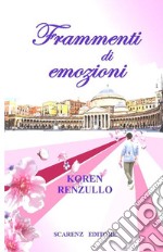 Frammenti di emozioni libro