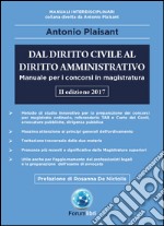 Dal diritto civile al diritto amministrativo. Manuale per i concorsi in magistratura