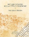 Notizie storiche sulla città di Frosinone di Francesco Stroppa libro