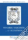 Venaria nascosta... O scomparsa libro