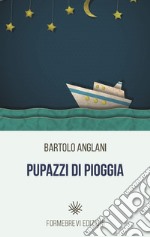 Pupazzi di pioggia libro