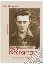 1943 prigioniero libro