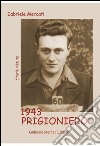 1943 prigioniero libro