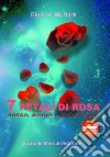 7 petali di rosa. Sesso, amore e perversione libro