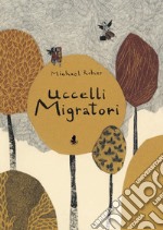 Uccelli migratori libro