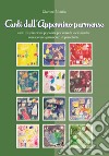 Canti dell'Appennino parmense. Con CD-Audio. Vol. 3: Canti d'ispirazione popolare per coro di voci bianche con accompagnamento di pianoforte libro