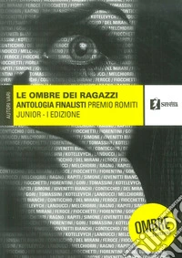 Le ombre dei ragazzi