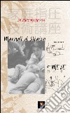 Manuali di shiatsu. 4° mese libro