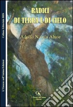 Radici di cielo e di terra