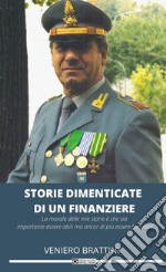 Storie dimenticate di un finanziere libro