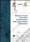 Sistemi avanzati di bonifica dei sedimenti e delle acque marine contaminate. Progetto SibSac libro