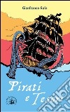 Pirati e tesori libro di Gala Gianfranco