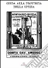 Annuario. Guida per la provincia della Spezia 1929 libro