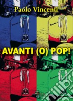 Avanti (o) pop! libro