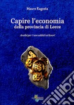 Capire l'economia della provincia di Lecce