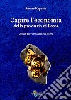 Capire l'economia della provincia di Lecce libro