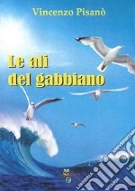 Le ali del gabbiano libro