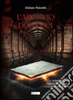 L'archivio degli Dei libro