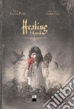 Healing blood. Ediz. illustrata. Vol. 1-2 libro