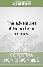 The adventures of Pinocchio in comics libro