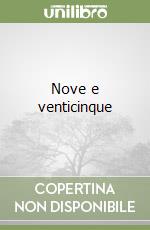Nove e venticinque libro