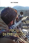 Fucili di precisione libro