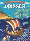 L'Odissea. I viaggi di Ulisse. Con adesivi libro di Tessarolo Andrea Francesco