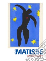 Henri Matisse. Sulla scena dell'arte libro