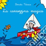 La carrozzina magica libro