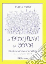 La tacchina da cova libro