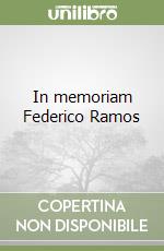 In memoriam Federico Ramos