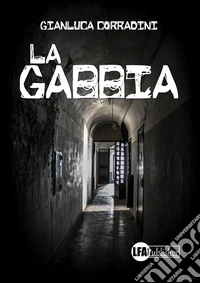 La gabbia