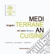 Integrated mediterranean cuisine and cancer therapies libro