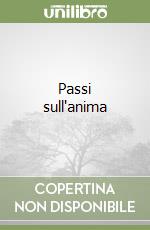 Passi sull'anima libro