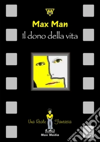 Il dono della vita