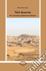 Nel deserto. Per una lettura spirituale dei Numeri