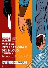 55ª Mostra internazionale del Nuovo Cinema. Catalogo generale (Pesaro, 15-22 giugno 2019) libro