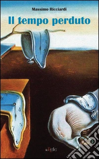 Il tempo perduto