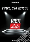 È vero, l'ho visto su RietiLife libro