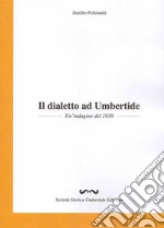 Il dialetto ad Umbertide. Un'indagine del 1939 libro