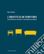 L'identità di un territorio. Riflessioni sul distretto canturino del mobile libro