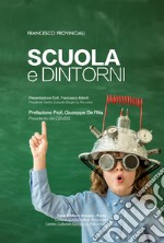 Scuola e dintorni libro