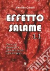 Effetto salame 1.1. Siamo così ignoranti che ignoriamo quanto ignoranti siamo libro