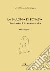 La Baronia di Posada. Primo tentativo di ricostruzione storica libro