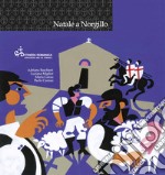 Natale a Norgillo. Con CD-Audio libro