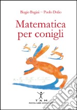 Matematica per conigli libro